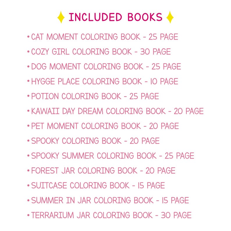May include: A list of coloring books with titles such as "Cat Moment Coloring Book," "Cozy Girl Coloring Book," and "Dog Moment Coloring Book." Each title is followed by the number of pages, ranging from 10 to 30 pages. The text is in a pink font on a white background.