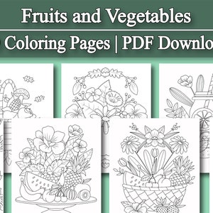 Adult Coloring Book: Fruits and Vegetables Coloring Pages for Adults and Kids | 50 Digital Coloring Pages (Printable, PDF Download)