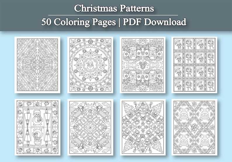 May include: A collection of 50 Christmas-themed coloring pages in PDF format. The pages feature intricate black and white designs, including geometric patterns, Santa Claus, elves, and festive ornaments. The title "Christmas Patterns" is displayed at the top.