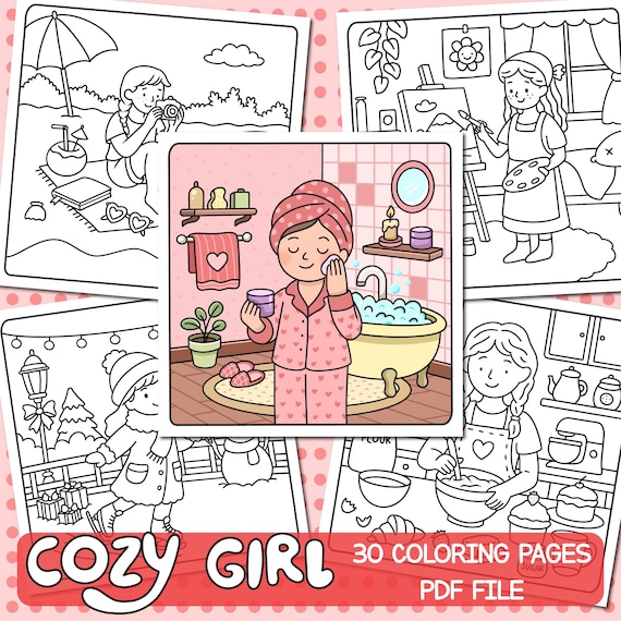 Girl Moment Coloring Book, Cozy Girl Coloring Pages, Cozy Girl Life, Cozy Moment Relaxing Activity, 30 pages, PDF | Digital Download