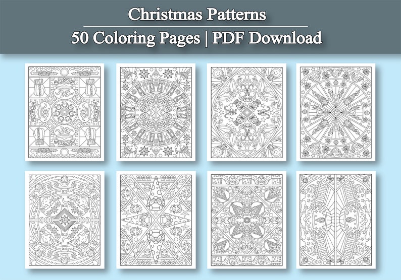 May include: A collection of eight grayscale coloring pages with intricate Christmas-themed patterns. The pages feature detailed designs of ornaments, stars, and geometric shapes. The top of the image reads "Christmas Patterns" and "50 Coloring Pages | PDF Download".