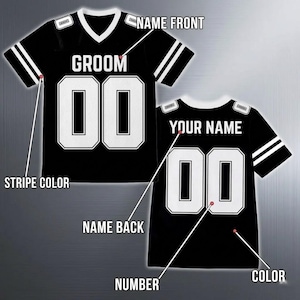May include: Black football jersey with white accents, featuring the word "GROOM" on the front and the number "00". The back of the jersey displays "YOUR NAME" and the number "00". White stripes adorn the sleeves.