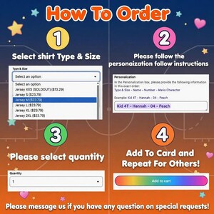 May include: An instructional graphic titled How To Order with four numbered steps. It displays a dropdown menu for shirt type and size, a personalization text box for name and character details, a quantity selector, and an Add to cart button.