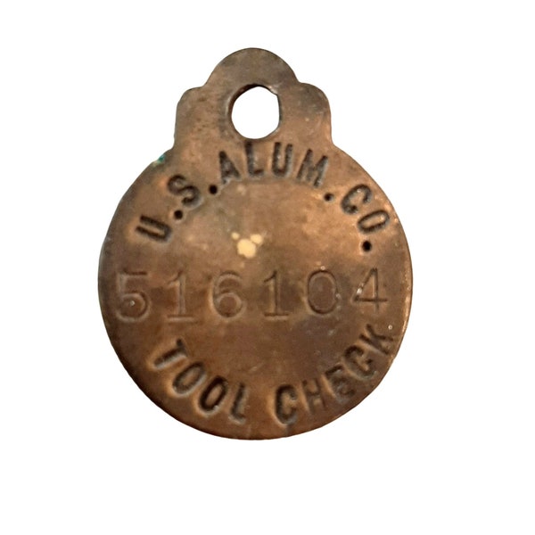 Vintage Brass Tool Check Tag US Alum Co 516104  Antique Aluminum Exonumia