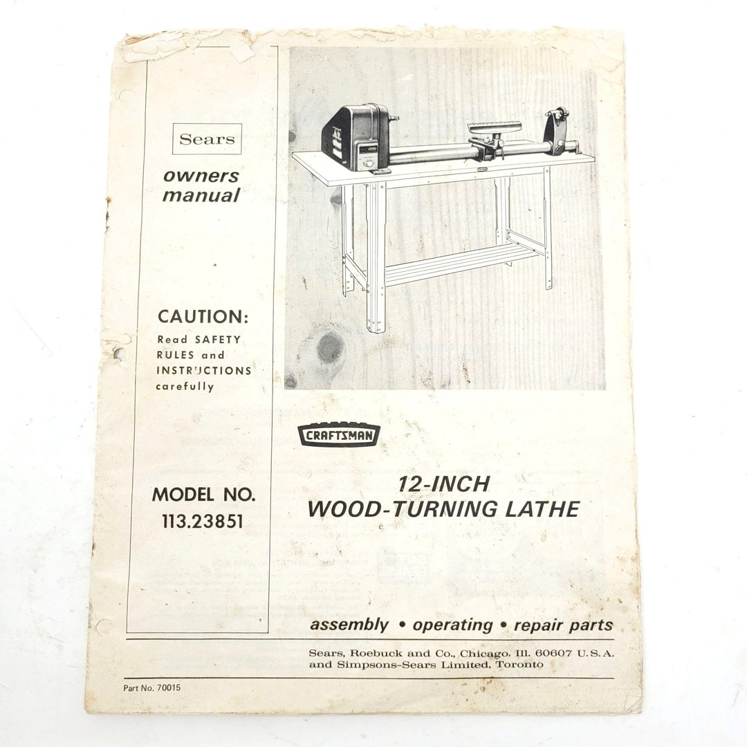 Vintage Original Craftsman 12 in Wood Turning Lathe Sears Owners Manual