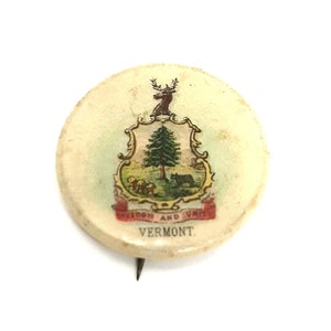 Vermont SWEET CAPORAL Cigarette advertising pin State Seal 1896 Tobacciana