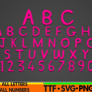 May include: A pink alphabet and numbers font set. The letters and numbers are handwritten in a casual style. The font set includes all letters from A to Z and all numbers from 1 to 0. The text "ALL LETTERS ALL NUMBERS TTF.SVG.PNG" is at the bottom of the image.
