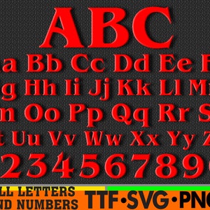 May include: Red alphabet letters and numbers A-Z and 0-9 on a black textured background. The text "ALL LETTERS AND NUMBERS TTF.SVG.PNG" is at the bottom of the image.