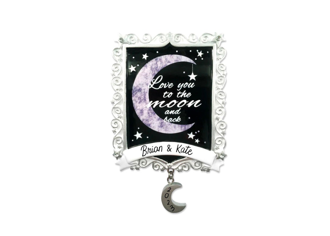 Love You to the Moon and Back Ornament Personalized Couple Ornament ...