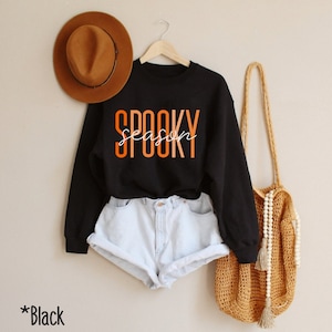 Spooky Season Sweatshirt,Fall Sweatshirt, Halloween Shirt,Fall Shirt,Halloween Hoodie, Ghost,Boo,Halloween Sweatshirt,Fall Sweater