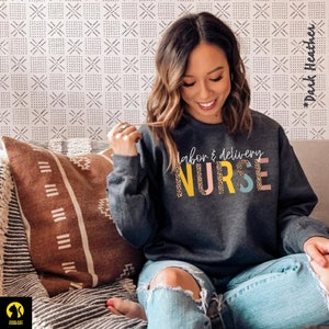 Labor And Delivery Nurse Sweatshirt, L&D Nurse, RN Gift, Nursing School Grad, Clinicals Shirt, Baby Nurse, Unisex Crewneck Sweatshirt