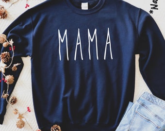 Mama Sweatshirt, Mothers day gift, Gift For Mom, Mama To Be Sweatshirt, Mama Sweater, Mom Life Shirt, Mom Sweatshirt, New Mom Gift, Mom gift