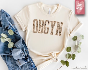 Comfort Colors OBGYN Nurse Shirt Leopard OBGYN Nurse Tshirt Obgyn Nurse Gift for Obstetrics Gynecology Nurse Shirt Obgyn Nurse Grad Tshirt