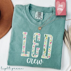 Wildflower Labor and Delivery Nurse Shirt for Work, Ob Nurse Shirt, Cute L and D tshirt, Graduation Gift for Future L&D Nurse, Midwife Gift