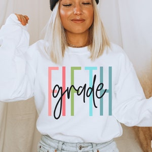 Fifth Grade Teacher Gift, Fifth Grade Teacher Sweatshirt, 5th Grade Teacher Crewneck, Teacher Gift, Gift for 5th Grade Teacher