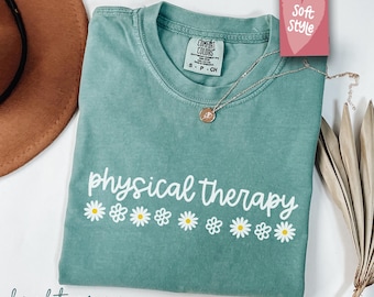 Comfort Colors® Physical Therapy Shirt, Physical Therapist, Pt Gift, Pt Shirt, Gift For Physical, Pt Therapists, Pediatric Physical Therapy