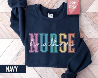 Custom Nurse Sweatshirt, Personalized Sweater, Nurse Appreciation Clothing, Nurse Life Hoodie, Nurse Sweatshirt, Custom Nurse Gift
