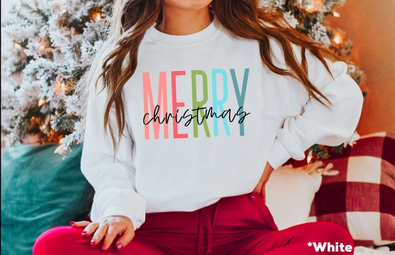 Merry Christmas Sweatshirt Christmas 
