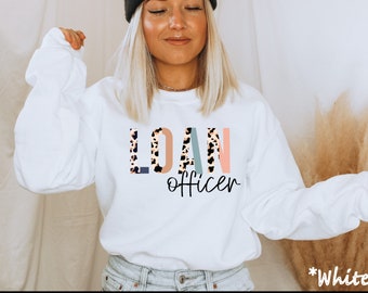 Loan officer Sweatshirt, Mortgage Loan Officer, Mortgage Shirt, Lender Shirt, Mortgage Lender Gift, Loan Officer Gift, Real Estate Shirt