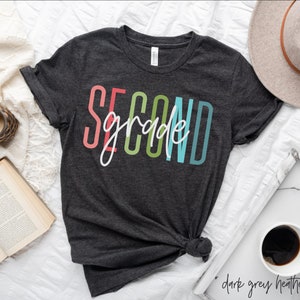 Second Grade Teacher Shirt 2nd Grade Teacher T-Shirt Back to school 2022 Cute Grade Shirt Second Grade Teacher Tee 2nd Grade Teacher Shirt
