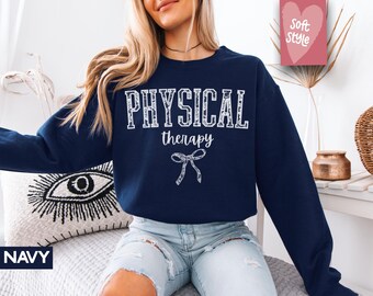 Retro Physical Therapy Sweatshirt, Physical Therapist, Cute Pt Gift, Pt Shirt, Gift For Physical Therapist, Pediatric Physical Therapy