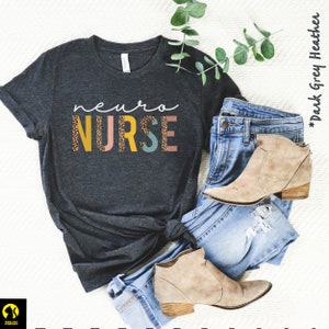 Neuro Nurse Shirt | Neuroscience Shirt | Neuroscience Nurse | Neuro Nursing | Brain Nurse | Gift for Nurse | New Nurse Gift | Nurse Grad