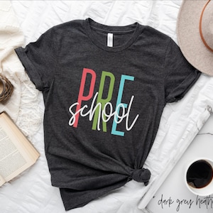 Colorful Preschool Shirt, Preschool Teacher Shirt Preschool Graduation Gift, Back to School, Pre School Teacher Tshirt Pre-School Sweatshirt