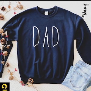 Dad Sweatshirt, Gift for dad, Dad Sweater, Dad Birthday Gift, Dad Hospital Outfit, Gift for Father, Dad Sweatshirt Cute, Cute dad sweatshirt