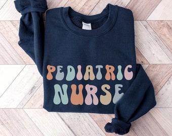 Sudadera retro de enfermera pediátrica, camiseta de enfermera pediátrica, regalo de enfermera pediátrica, regalo de agradecimiento de enfermera, sudadera de enfermera pediátrica
