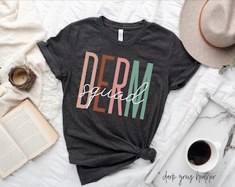 Dermatology Squad T-shirt Shirts for Dermatologists, Dermatology Skincare Gift Cosmetic Dermatology Skin Doctor Assistant Shirt Tee