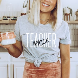 Teacher Shirt, Dance Teacher Shirt, Teacher Definition Shirt, Dance Teacher Definition Shirt, Dance Teacher Gift, Dance Recital Gift, DTG