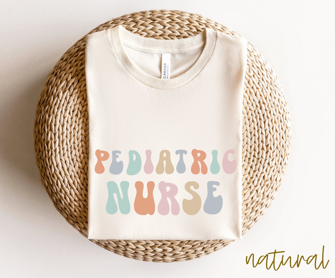 Groovy Pediatric Nurse Shirt, PEDS Shirt, Pediatric Nurse Tshirt, Gift