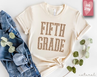 Leopard Fifth Grade Teacher Shirt, 5th Grade Teacher Shirt, 5th Grade T-Shirt, Fifth Grade TShirt, Elementary School, Teaching Tee