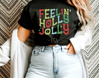 Christmas Tees - Merry Christmas Shirt - Holly Jolly Shirts - Christmas Party Shirts - Women's Christmas Tees - Holiday Tees - Winter Tees