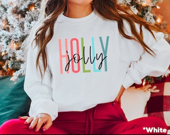 Christmas Sweatshirt - Merry Christmas Sweatshirt - Holly Jolly Sweatshirts - Christmas Party Sweatshirts - Women's Christmas Tees