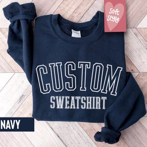Custom Sweatshirt, Vintage Sweatshirt, College Letters Sweatshirt, Retro Sweatshirt, Custom Quote, Adult, Oversized