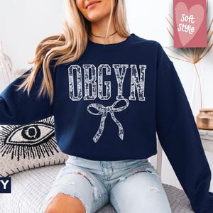 Coquette OBGYN Sweatshirt, Floal OBGYN Nurse Shirt, Obstetrics and Gynecology Nurse Crewneck, Nurse Appreciation Gift, OBGYN Pullover