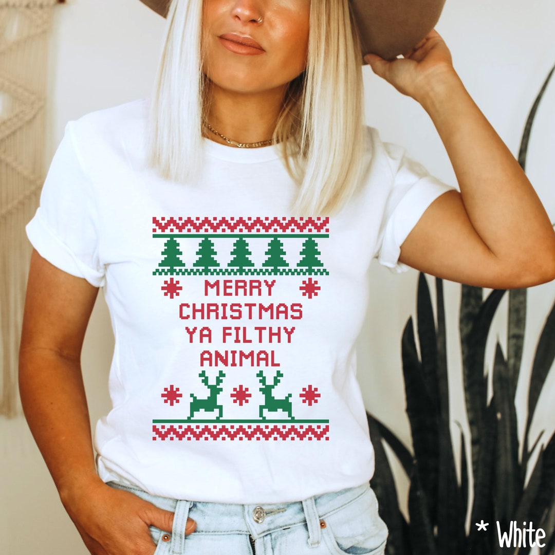 Merry Christmas Ya Filthy Animal Home 