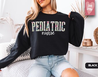 Sweat-shirt pédiatrique, chemise florale pédiatrique, sweat-shirt PEDS, chemise d'infirmière pédiatrique, col rond mignon pédiatre, cadeau d'infirmière pédiatrique, cadeau pédiatrique