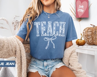Comfort Colors® Coquette Teacher Shirt Cute Teacher Gift Spring Floral Teacher Tee Gift for Teacher Teaching Shirt Teacher Appreciation Gift