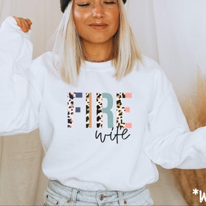 Firefighter wife shirt, firefighter mom gift, gift for new fire wife, fireman girlfriend fiancée shirt, fireman clothing, Fire babe sweater