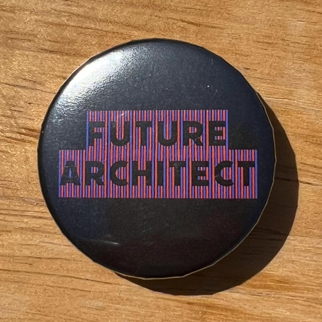 Future Architect Button Pin 6 - Etsy