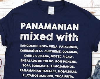 PANAMANIAN MIXED WITH T-shirt | Food lover Tee | Panama Gift Idea | Unisex Shirt