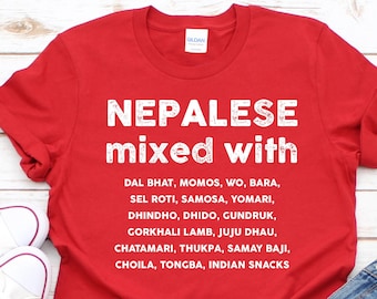 NEPALESE MIXED WITH T-shirt | Food lover Tee | Nepal Gift Idea | Unisex Shirt