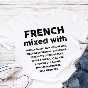 FRANZÖSISCH MIXED MIT T-shirt | Feinschmecker-T-Shirt | Frankreich Geschenkidee | Unisex-Shirt
