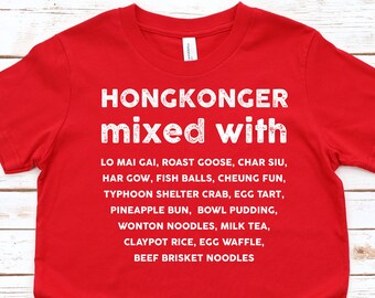 HONGKONGER MIXED WITH Kids T-shirt | Food Lover Toddler Tee | Hong Kong Gift Idea | Unisex Youth Shirt