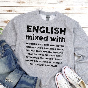 ENGLISH MIXED Sweatshirt | England Gift Idea | Culture Food Dishes | Unisex Heavy Blend Crewneck Jumper | Adult Loose Fit Sweater
