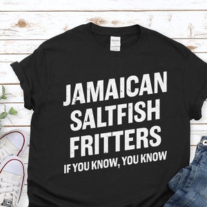 Jamaican Saltfish Fritters Graphic T-shirt | Jamaica Food Lover Tee | Caribbean Vintage Shirt | Unisex Personalised Jamaican Cultural Gift