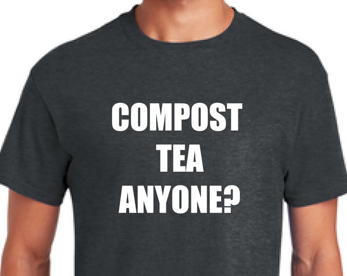 Gardening compost t-shirt-Grow food -Permaculture shirt-Raised beds shirt-Christmas gift shirt-Father's day gift-Anniversary gift-gift dad