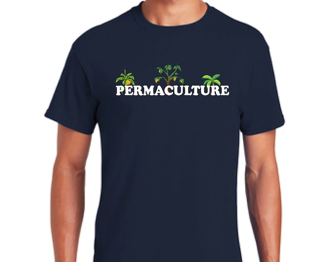 Gardening t-shirt-Growing food t-shirt-Permaculture shirt-organic gardening t-shirt -Christmas gift shirt-Father's day gift-Anniversary gift